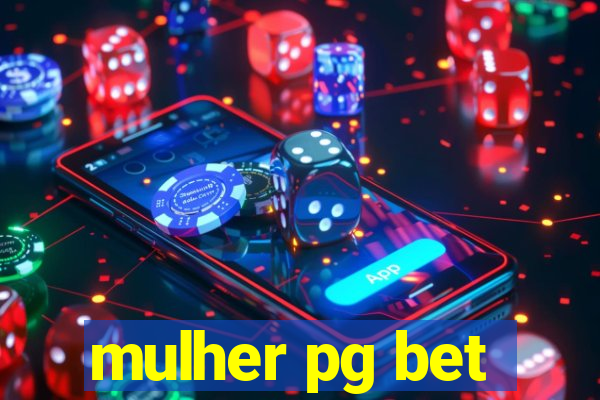 mulher pg bet